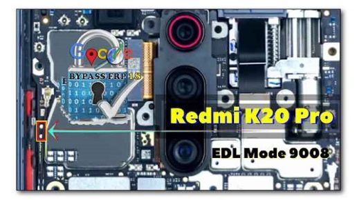 Redmi K20 Pro Isp Emmc Pinout Test Point Edl Mode 9008 Porn Sex Picture 2772