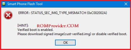 sp flash tool verified boot is enabled please download signed image